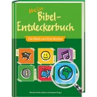 Mein Bibel-Entdeckerbuch - Bibel und ihre Bücher